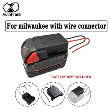 За Milwaukee 18 и M18 XC18 Литиево-Йонна батерия САМ Конектор за захранване с кабел батерия Адаптер пакет